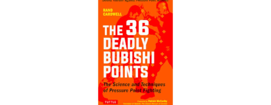 The 36 Deadly Bubishi Points