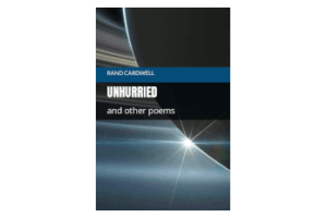 Unhurried and other poems