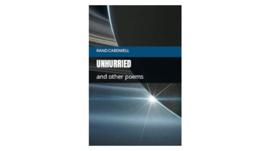 Unhurried and other poems