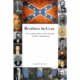 Brothers in Gray: The Cardwell Men Who Fought for the Confederacy
